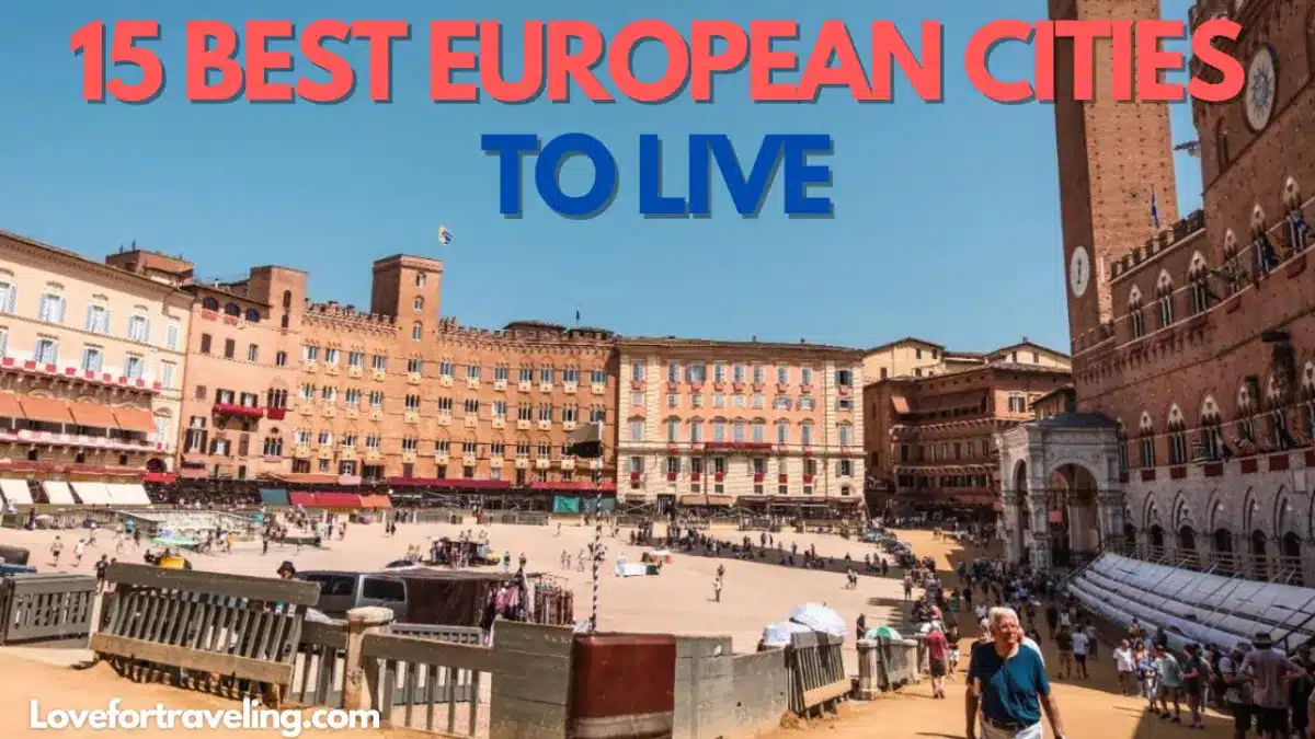 15 Best European Cities to Live